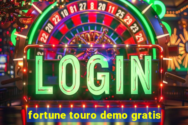 fortune touro demo gratis